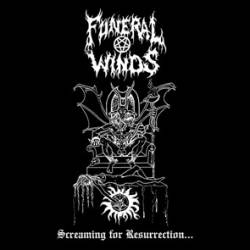 Funeral Winds (NL) : Screaming for Ressurection